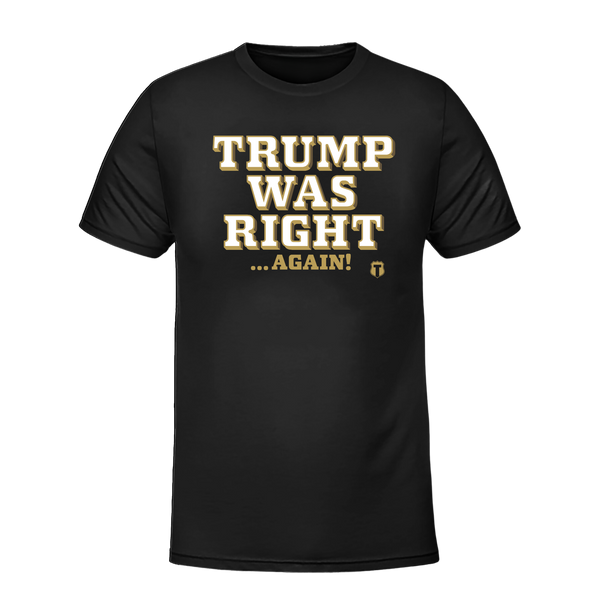 Right Again T-Shirt
