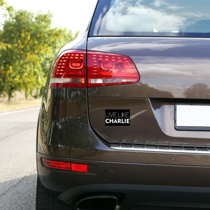 Live Like Charlie Sticker