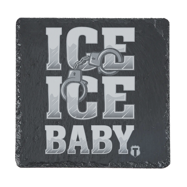 ICE ICE BABY Engraved Coaster