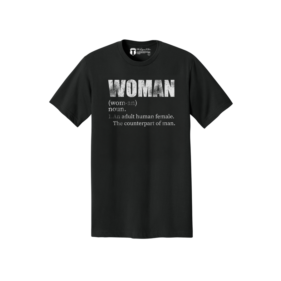 Definition of a Woman T-shirt