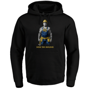 Don The Builder Hoodie