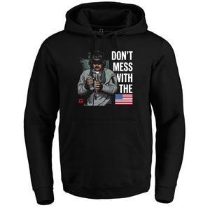 Don't Mess With The USA Hoodie