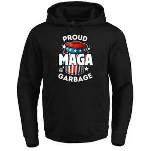 Proud MAGA Garbage Hoodie