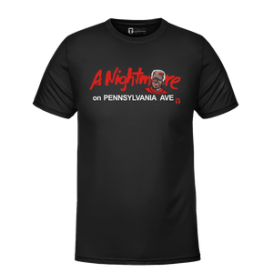 A Nightmare On Pennsylvania Ave T-Shirt