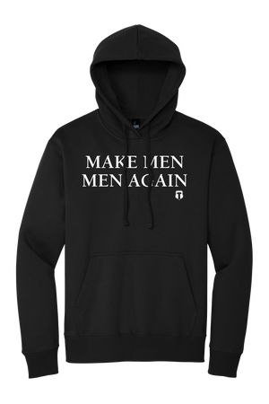 Make Men Men Again-Black-Hoodie