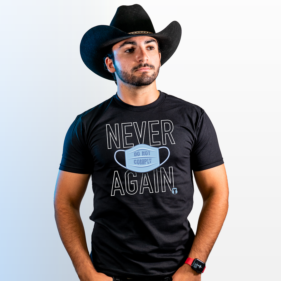 Never Again T-Shirt