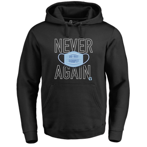 Never Again Hoodie