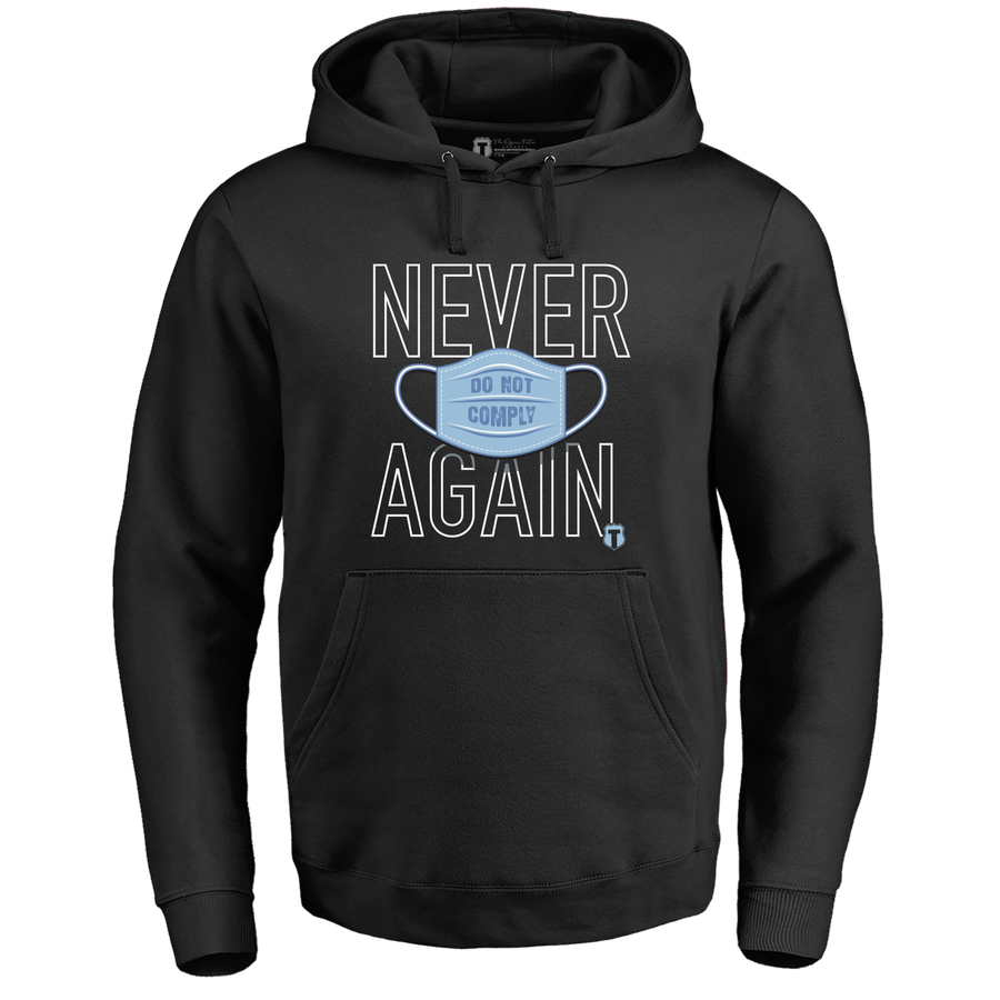 Never Again Hoodie