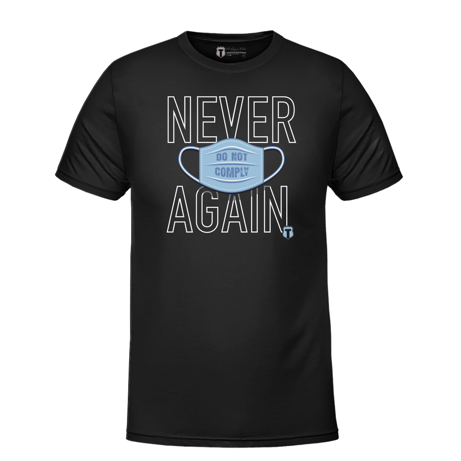 Never Again-Black-T-Shirt