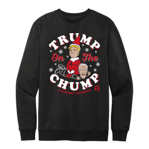 Trump on the Chump-Black-Sweatshirt