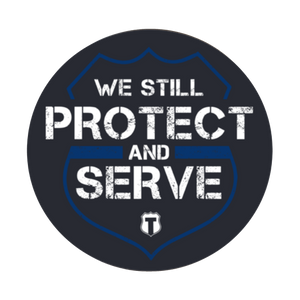 We Still Protect and Serve