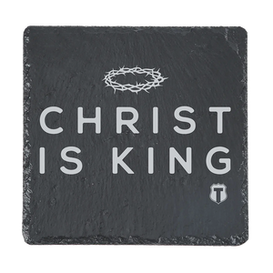 Christ Is King Engraved Coaster