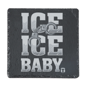 ICE ICE BABY Engraved Coaster