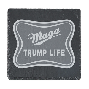 Maga Trump Life Engraved Coaster
