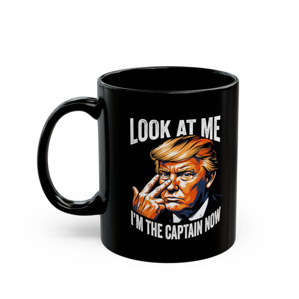 Look At Me I'm The Captain Now mug left
