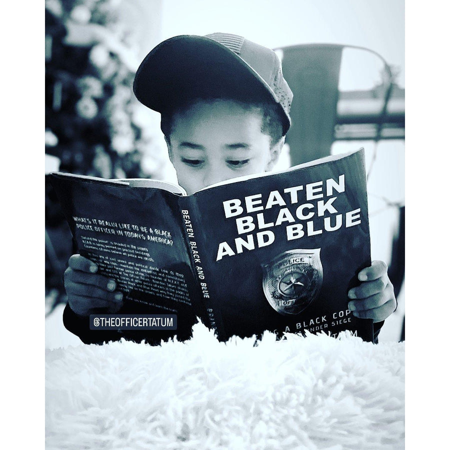 Beaten Black and Blue by B. Tatum - The Officer Tatum Store